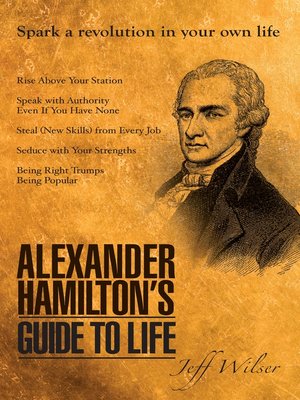 cover image of Alexander Hamilton's Guide to Life